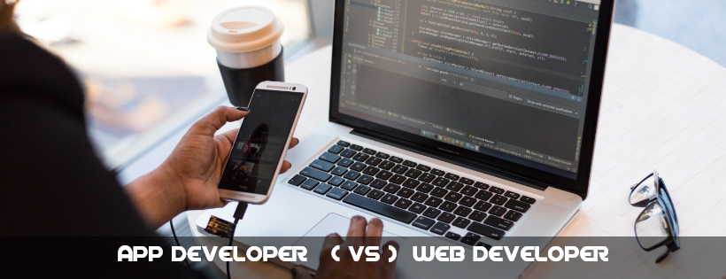 App-Developer-vs-Web-Developer-Which-is-better